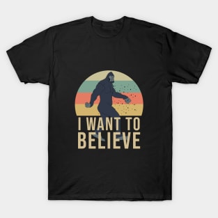 I want to believe - bigfoot retro T-Shirt